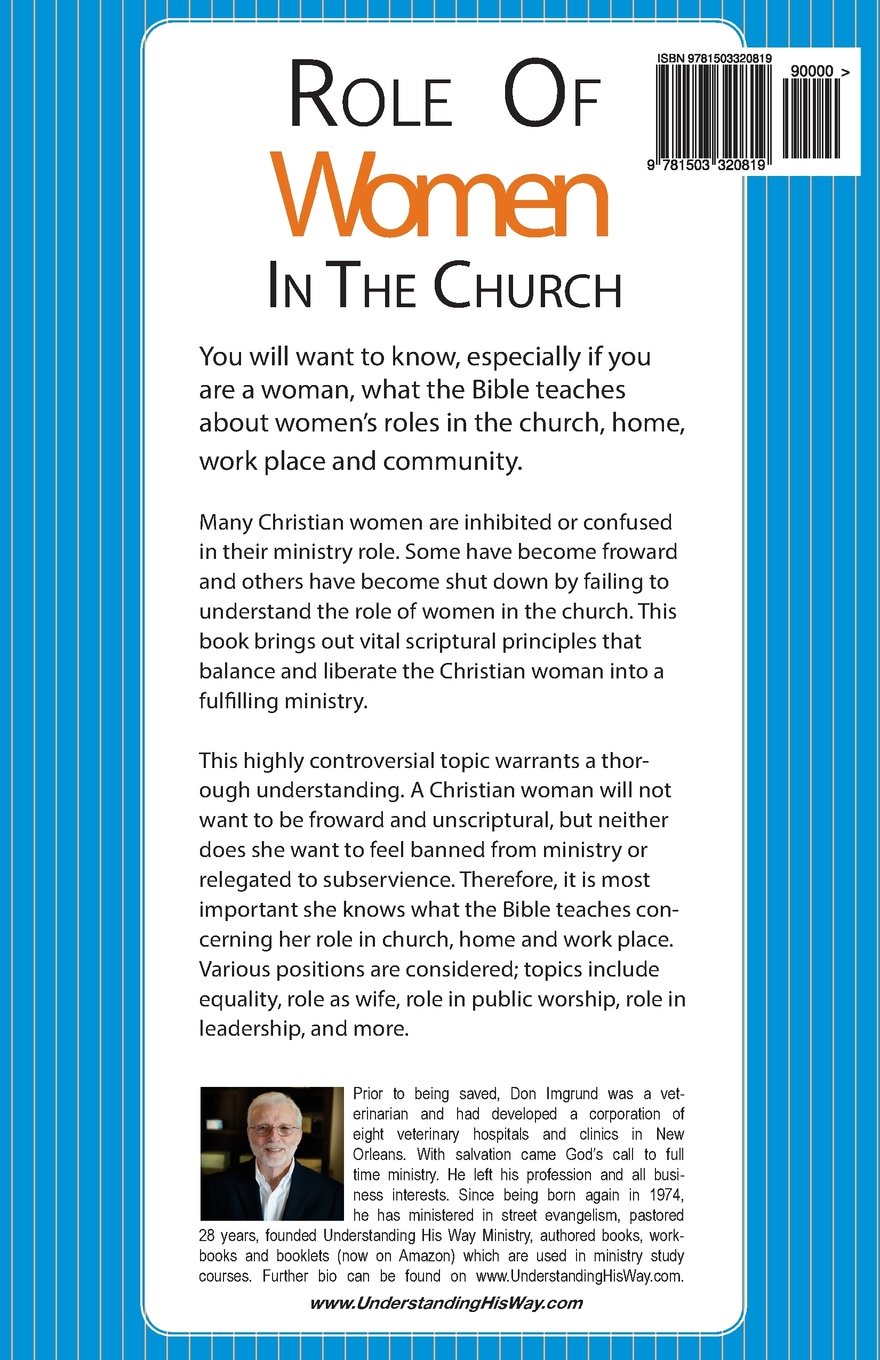 Role Of Women In The Church: Imgrund, Don: 9781503320819: Books - Amazon.ca