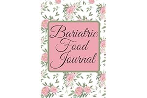 Bariatric food journal: Gastric Sleeve Daily Log Book |Notebook and Tracker for Recording Daily Meals |gastric sleeve diet book |gastric sleeve diet ... diet journal|gastric sleeve food journal