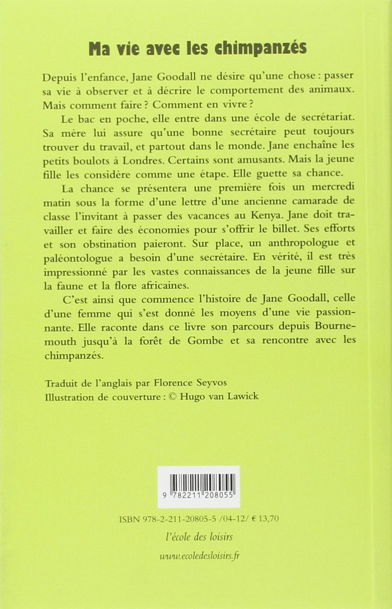 Ma Vie Avec Les Chimpanzes Nouve Edition Medium Documents Goodall Jane Seyvos Florence 9782211208055 Amazon Com Books