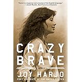 Crazy Brave: A Memoir
