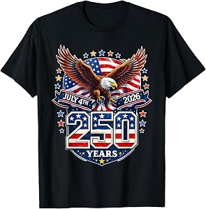 250th Anniversary USA Patriotic Eagle 250 Years 4th of July T-Shirt
