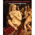 Titian, Tintoretto, Veronese: Rivals in Renaissance Venice