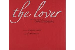 The Lover: The Love Poetry of Carl Sandburg