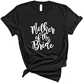 Mother of The Bride Shirt, Mother of The Groom Shirt – Soft Unisex Cotton Blend Wedding Tee for Mom. Matching Bridal Tshirts