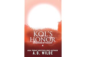 Kol's Honor: A Fated Mates Alien Romance (Barbarians of the Dust Book 4)