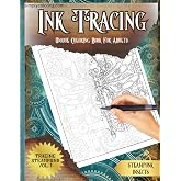 Ink Tracing Unique Coloring Book For Adults - Steampunk Series Vol. 1: An Intricate Tracing Book For Drawing Steampunk Insects