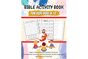 Bible Activity Book For Kids Ages 8-12: Sunday School Activity Book | Bible Puzzle Book for Kids | Sunday School Gifts for Kids | Christian Puzzle Books for Kids