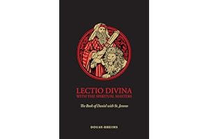 Lectio Divina with the Spiritual Masters: The Book of Daniel with St. Jerome