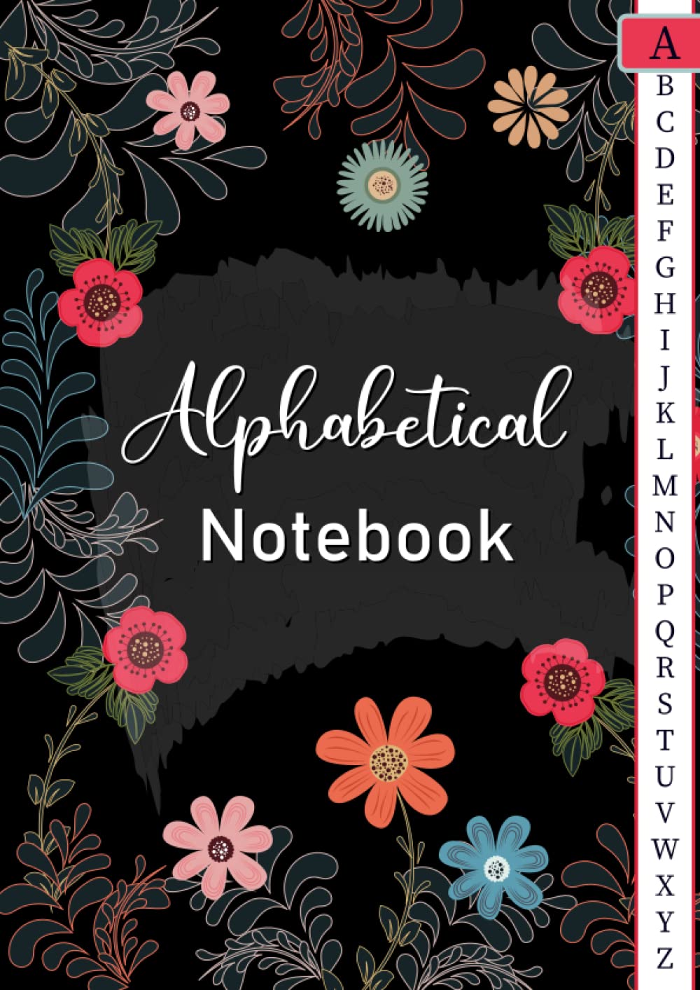 Alphabetical Notebook: 4 pages per letter / A4 Size /105 pages. Large Lined-Journal Organizer with A-Z Printed, Alphabetic Notebook. a4 notebook ... Writing Note Taking Diary and Planner