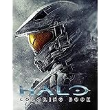 Halo Coloring Book: 50+ Coloring Pages. A Cool Coloring Book With Many Illustrations Of Halo For Fans of All Ages To Relax An