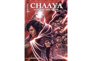 CHAAYA AND THE RED HAND: VOLUME ONE