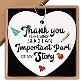 Teacher Appreciation Gifts Ornament Keepsake Sign Heart Plaque Thank You for Being Such an Important Part of My Story Best Teacher Gift Birthday Christmas Thank You Gifts for Teacher