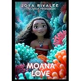 Moana Love: The Junior Novelization