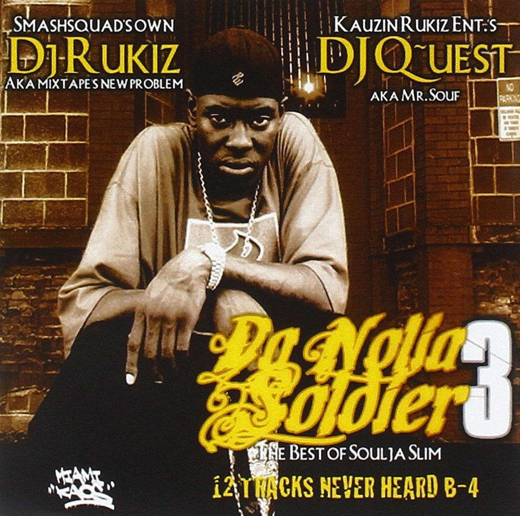 Soulja Slim Da Nolia 3 Music
