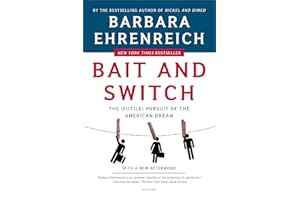 Bait and Switch: The (Futile) Pursuit of the American Dream