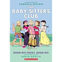 Jessi's Secret Language: A Graphic Novel (The Baby-Sitters Club