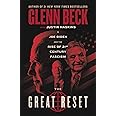 The Great Reset: Joe Biden and the Rise of Twenty-First-Century Fascism (The Great Reset Series)