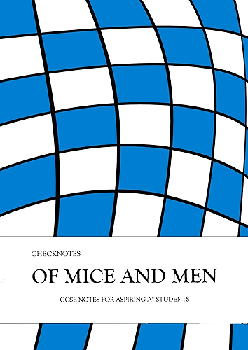 Download Checknotes 'Of Mice and Men' GCSE Revision Notes for Aspiring A* Students (English Edition) PDF