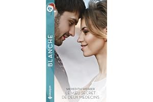 Le voeu secret de deux médecins (French Edition)