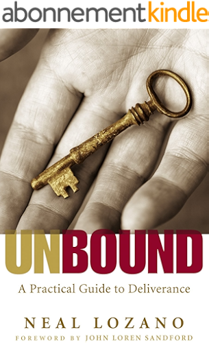 Download Unbound: A Practical Guide to Deliverance from Evil Spirits (English Edition) PDF