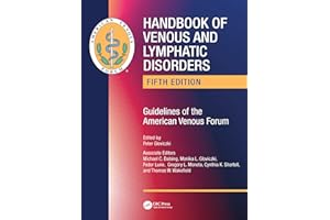 Handbook of Venous and Lymphatic Disorders: Guidelines of the American Venous Forum
