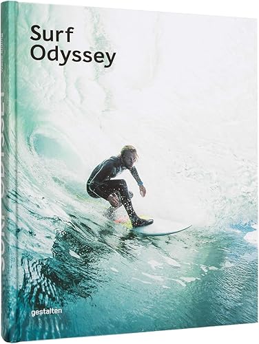 Download Surf Odyssey: The Culture of Wave Riding PDF
