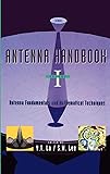 Antenna Handbook: Antenna Fundamentals and