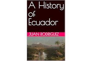 A History of Ecuador