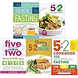 Complete guide to fasting, 5 2 diet recipe book, five two for a new you, 5 2 diet meals for one and 5 2 cookbook 5 books collection set