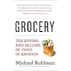 Grocery: The Buying and Selling of Food in America