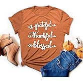 Grateful Thankful Blessed Thanksgiving Shirts for Women Short Sleeve Tops Tee