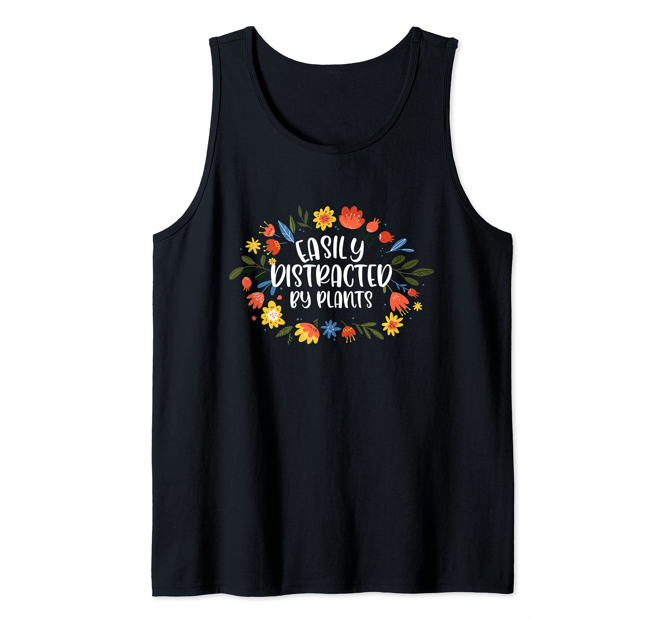 Cute Easily Distracted By Plants Gardening women Tank Top