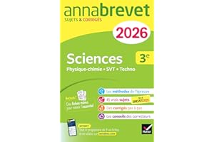 Annabrevet 2026 : Sciences (Physique-chimie, SVT, Technologie), 3e - Nouveau brevet