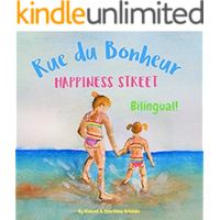 Happiness Street - Rue du Bonheur: Α bilingual children's picture book in English and French (French Edition) book cover