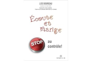 Écoute et mange - STOP au contrôle! (French Edition)