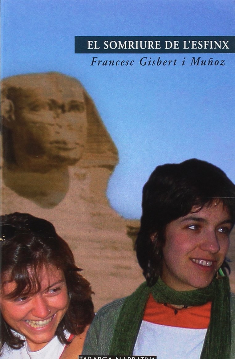 Portada de El Somriure de L'Esfinx (Tabarca Narrativa) - 9788480251600
