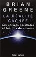 La R&eacute;alit&eacute; cach&eacute;e