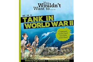 You Wouldn't Want To Be In A Tank In World War Two