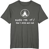 Linux sudo rm -rf/Linux Admin T-Shirt
