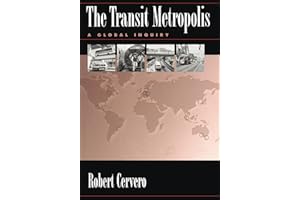 The Transit Metropolis: A Global Inquiry