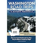 Washington Road Trips - Northern Olympic Peninsula Edition
