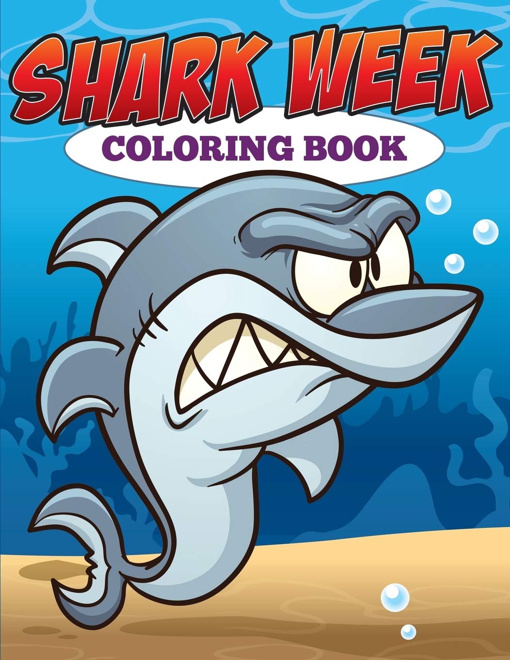 Shark Week Coloring Book Publishing Llc Speedy 9781682126929 Amazon Com Books