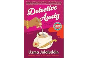 Detective Aunty: A Novel (Detective Aunty Investigates Book 1)