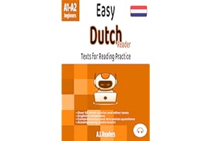 Easy Dutch Reader: Texts for Reading Practice (A1-A2 Beginners) (Easy Language Readers: Texts for Reading Practice) (Dutch Ed