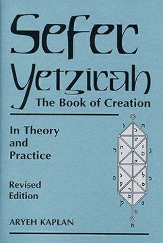 Download Sefer Yetzirah: The Book of Creation in Theory and Practice (English Edition) PDF