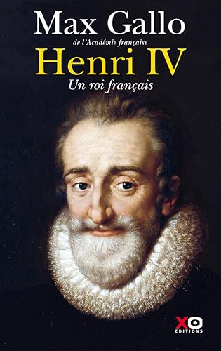 Download Henri IV, un roi français PDF