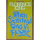 When Sisterhood Was in Flower