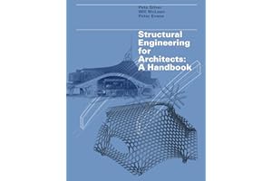 Structural Engineering for Architects: A Handbook