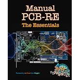 Manual PCB-RE: The Essentials (PCB Reverse Engineering Series Collection)