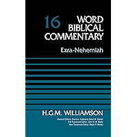 Ezra-Nehemiah, Volume 16 (Word Biblical Commentary) book cover